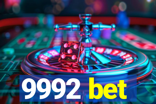 9992 bet